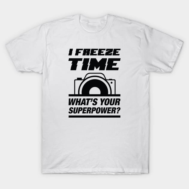 I Freeze Time T-Shirt by LuckyFoxDesigns